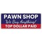 Signmission Pawn Shop We Buy Anything Banner Concession Stand Food Truck Single Sided B-30126 - alternate 1